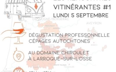 Lundi 5 septembre 2022 : Rencontres vitinérantes # 1 avec l’Académie des vignerons du Sud Ouest