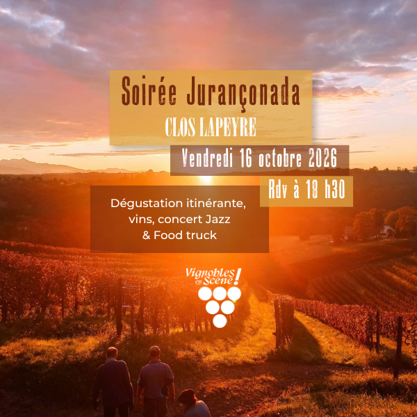 Soirée Jurançonada – clos lapeyre – Jurançon
